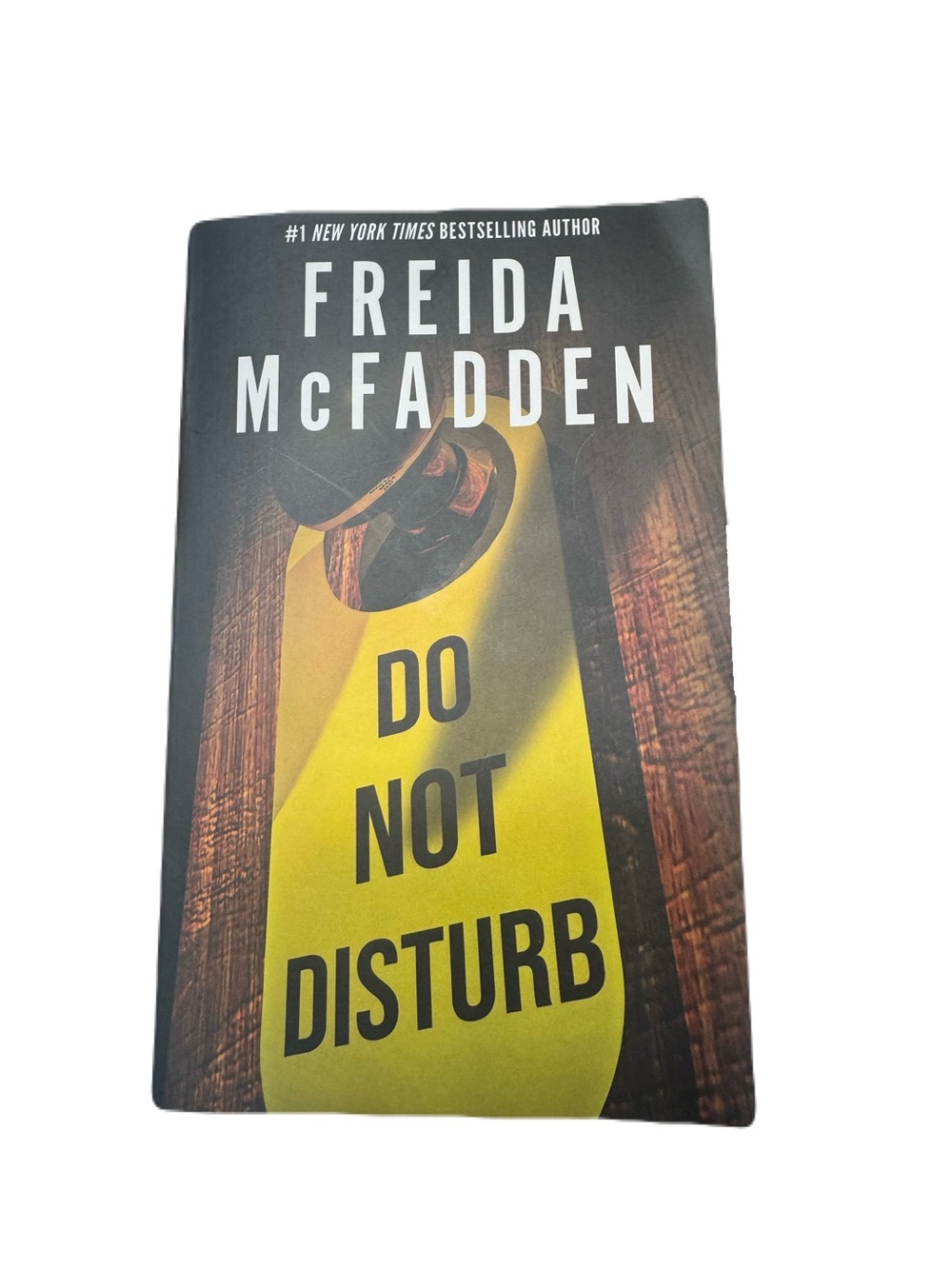 Do Not Disturb by Freida McFadden Book